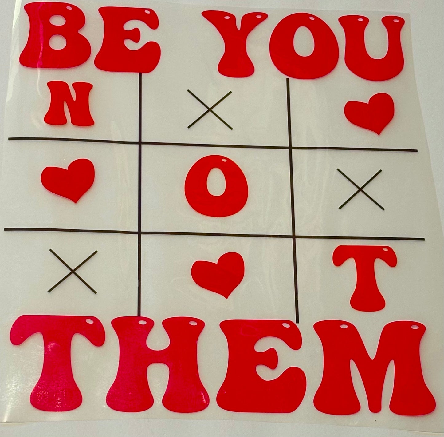 Be YOU, Not THEM